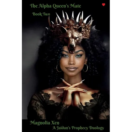 The Alpha Queen's Mate Book Two