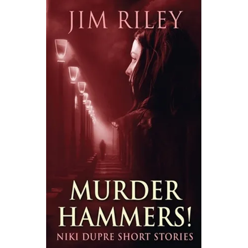 Murder Hammers!