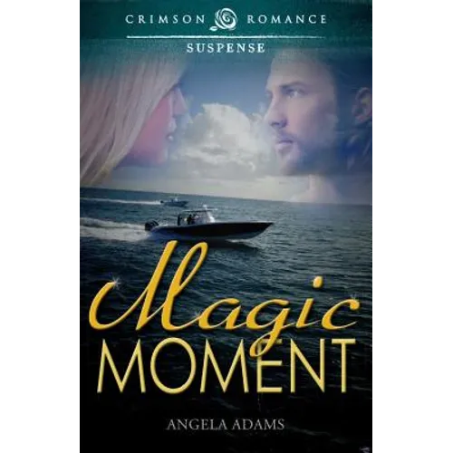 Magic Moment