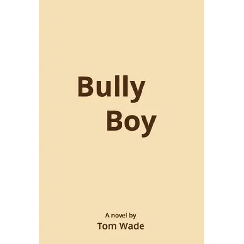 Bully Boy