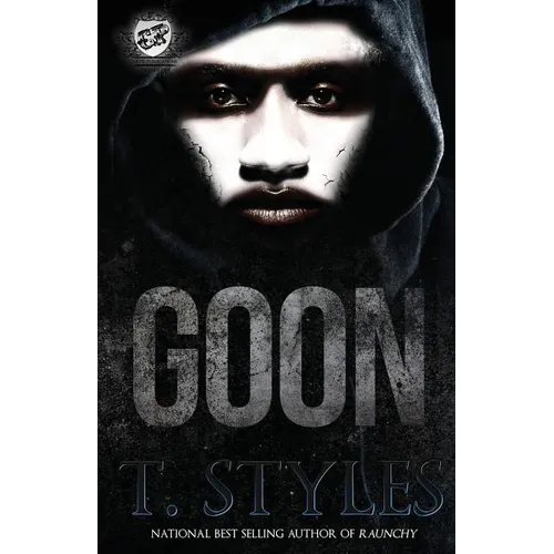 Goon (The Cartel Publications Presents)