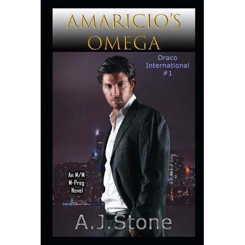Amaricio's Omega: An MM/MPreg Shifter Romance