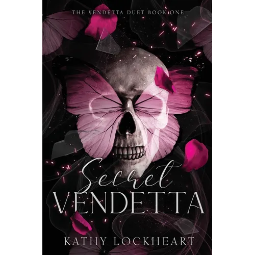 Secret Vendetta: A Dark Revenge Romance