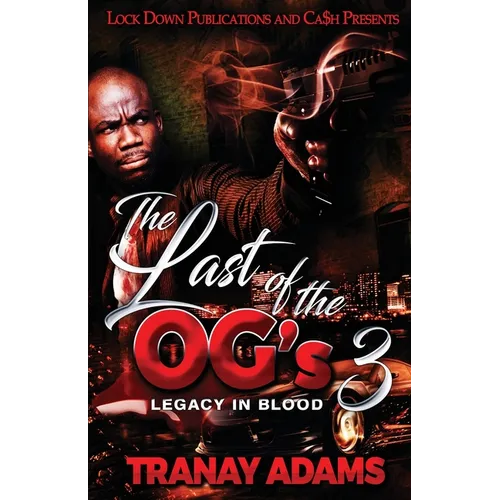 The Last of the OG's 3