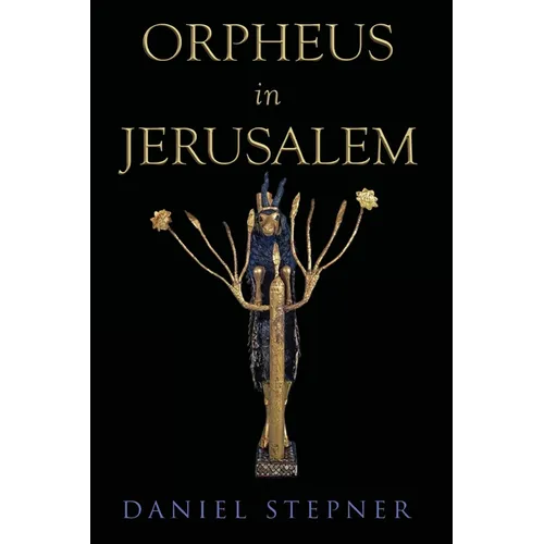 Orpheus in Jerusalem