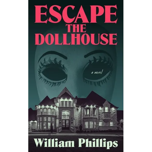 Escape The Dollhouse