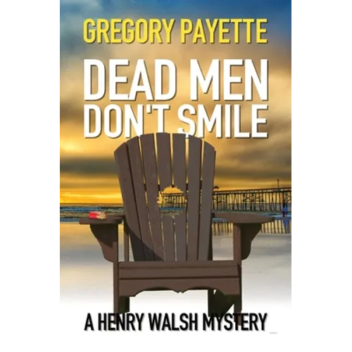 Dead Men Don't Smile