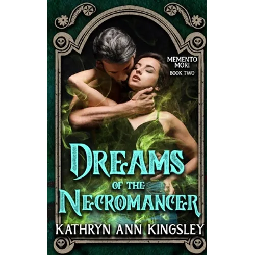 Dreams of the Necromancer