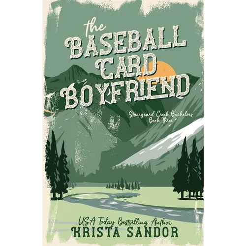 The Baseball Card Boyfriend: Special Edition Cover
