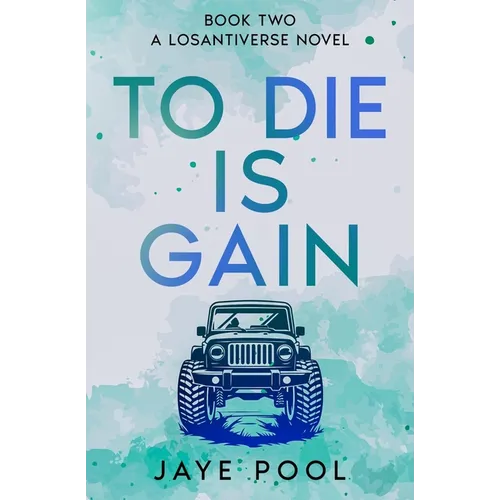 To Die Is Gain