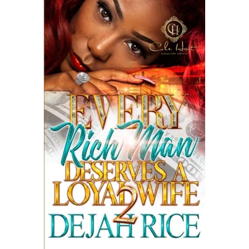 Every Rich Man Deserves A Loyal Wife 2