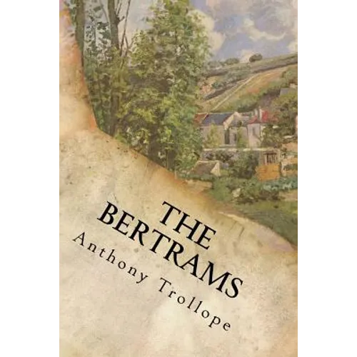The Bertrams: Complete