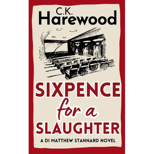 Sixpence for a Slaughter
