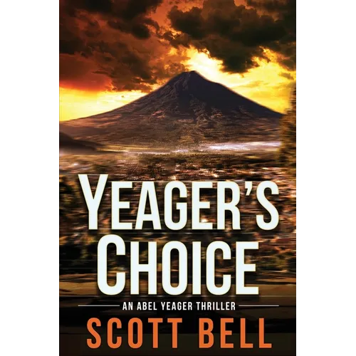 Yeager's Choice