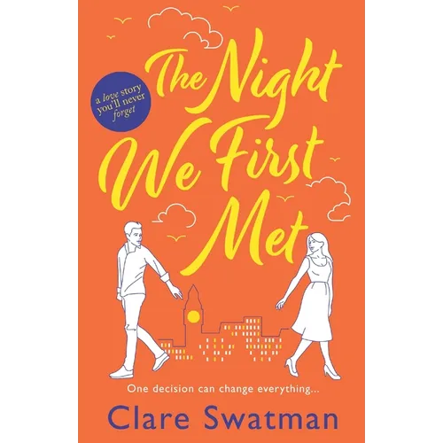 The Night We First Met