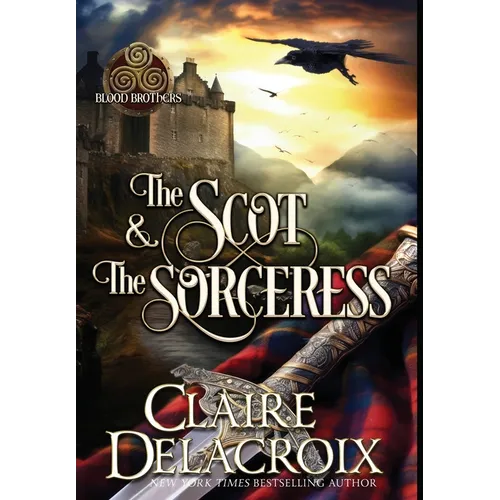 The Scot & the Sorceress: A Medieval Scottish Romance