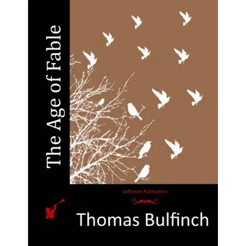 The Age of Fable