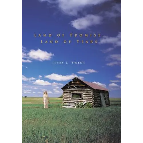 Land of Promise, Land of Tears