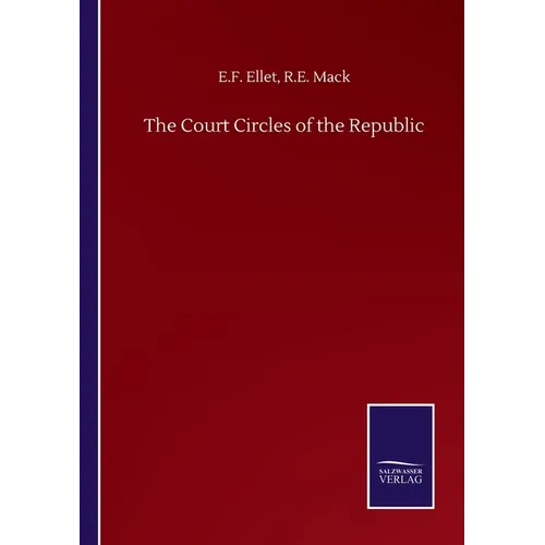The Court Circles of the Republic