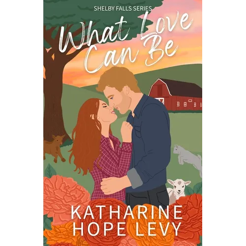 What Love Can Be