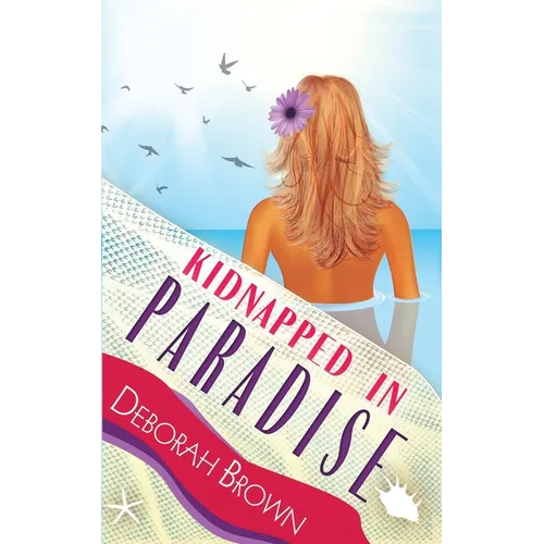 Kidnapped in Paradise