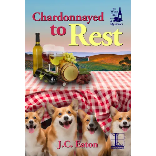 Chardonnayed to Rest