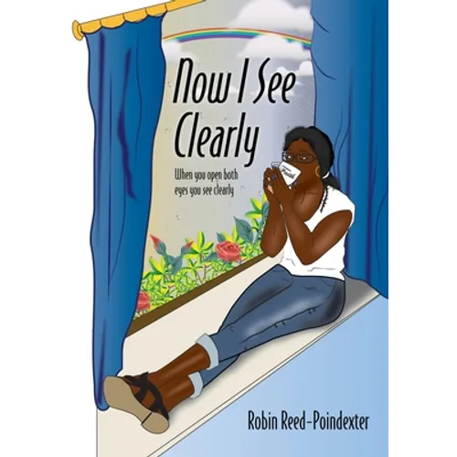 Now I See Clearly: When you open both eyes you see clearly
