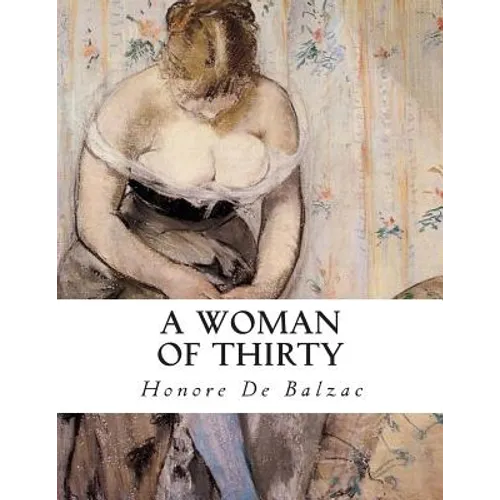 A Woman Of Thirty
