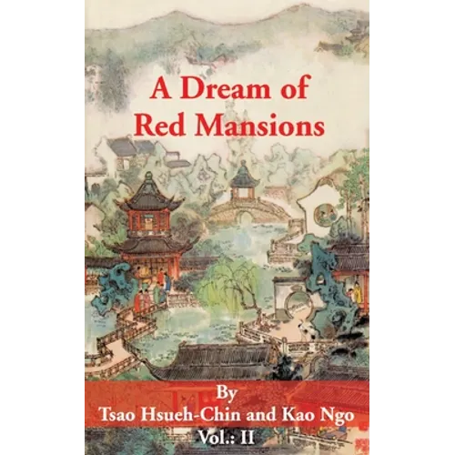 A Dream of Red Mansions: Volume II