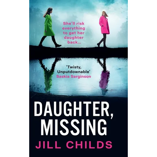 Daughter, Missing