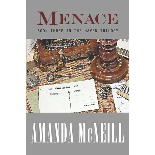 Menace: Book Three in the Haven Series