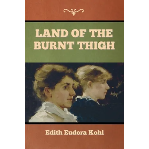 Land of the Burnt Thigh