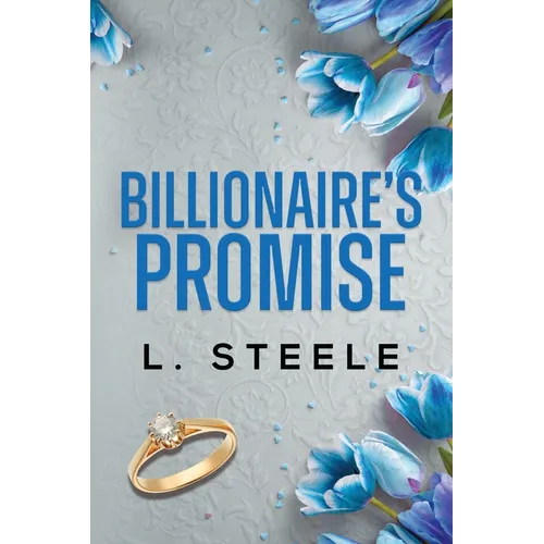 Billionaire's Promise: A Forbidden Billionaire Romance