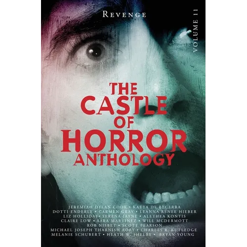 Castle of Horror Anthology Volume 11: Revenge