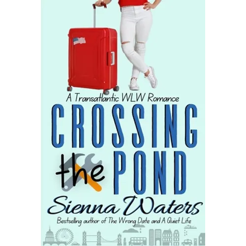 Crossing the Pond: A Transatlantic WLW Romance