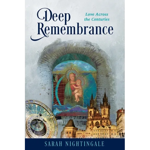 Deep Remembrance: Love Across the Centuries