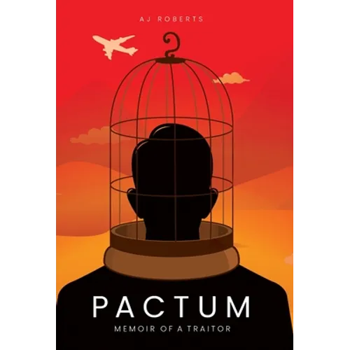 Pactum: Memoir of a Traitor
