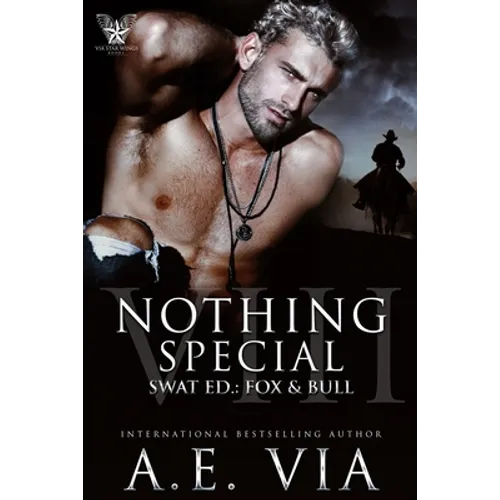 Nothing Special VIII: SWAT Ed.: Fox & Bull