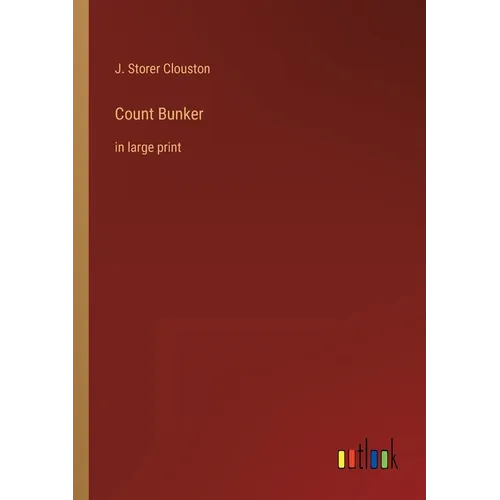 Count Bunker: in large print