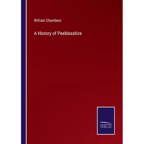 A History of Peeblesshire