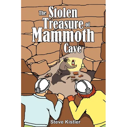 The Stolen Treasure of Mammoth Cave