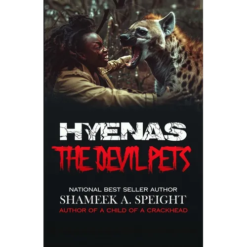 Hyenas: The Devil Pets