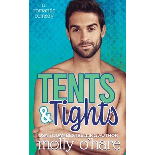 Tents & Tights