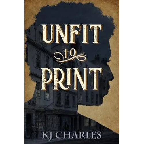Unfit to Print