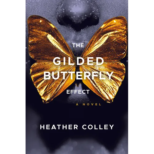The Gilded Butterfly Effect
