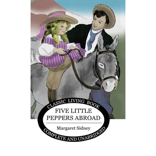 Five Little Peppers Abroad
