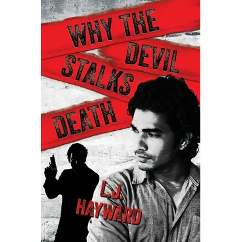 Why the Devil Stalks Death
