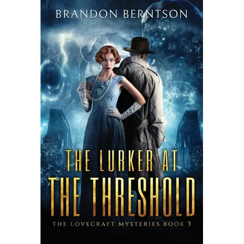 The Lurker at the Threshold: A Horror Mystery
