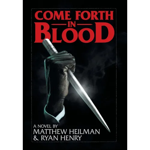 Come Forth in Blood