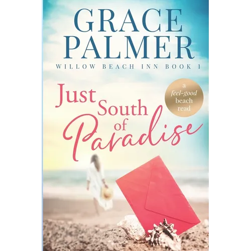 Just South of Paradise